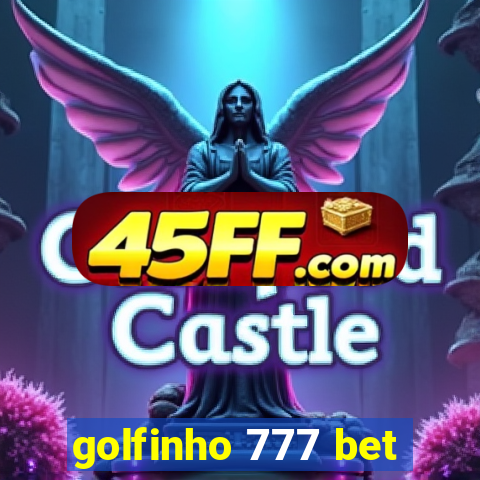 golfinho 777 bet